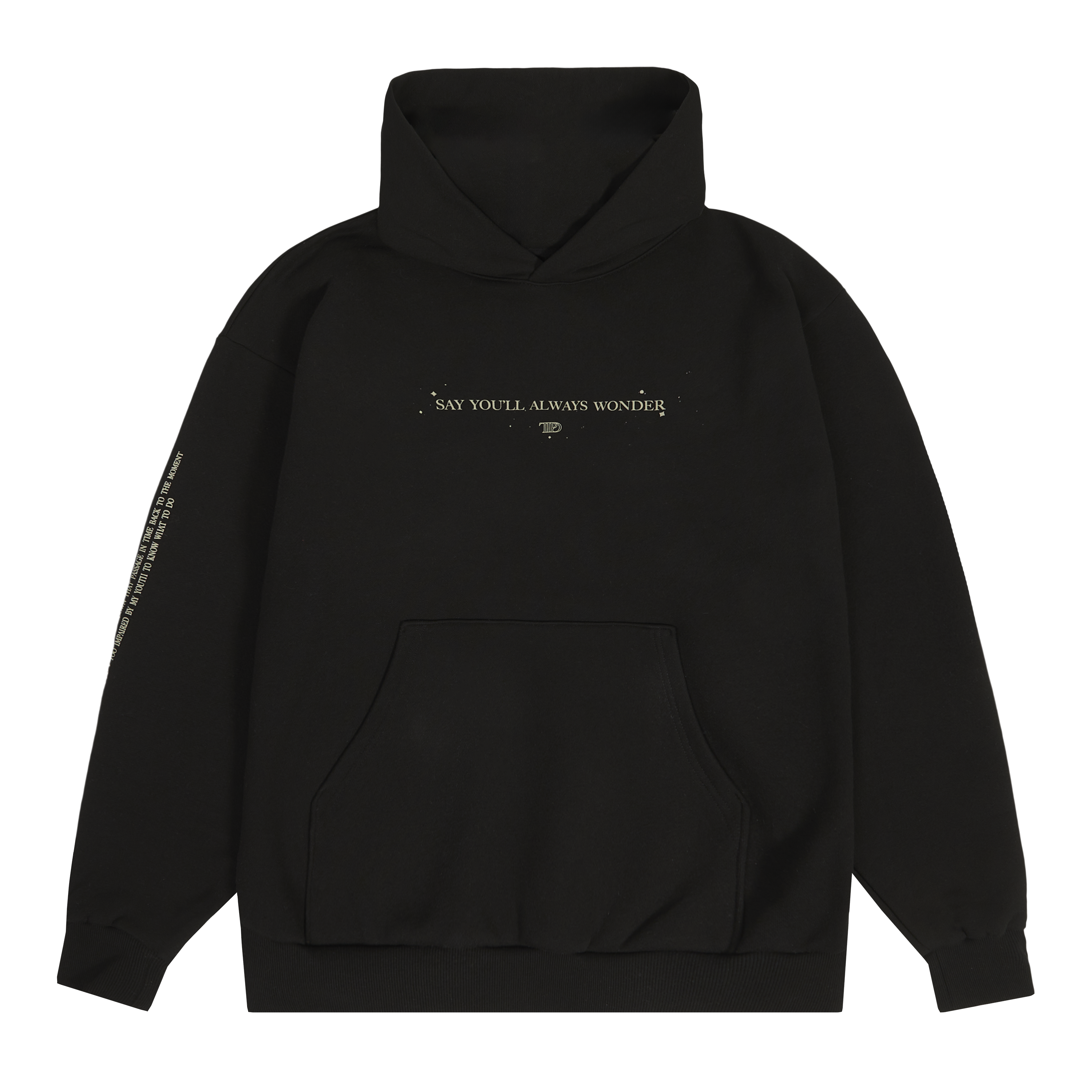 Say You'll Always Wonder Black Hoodie